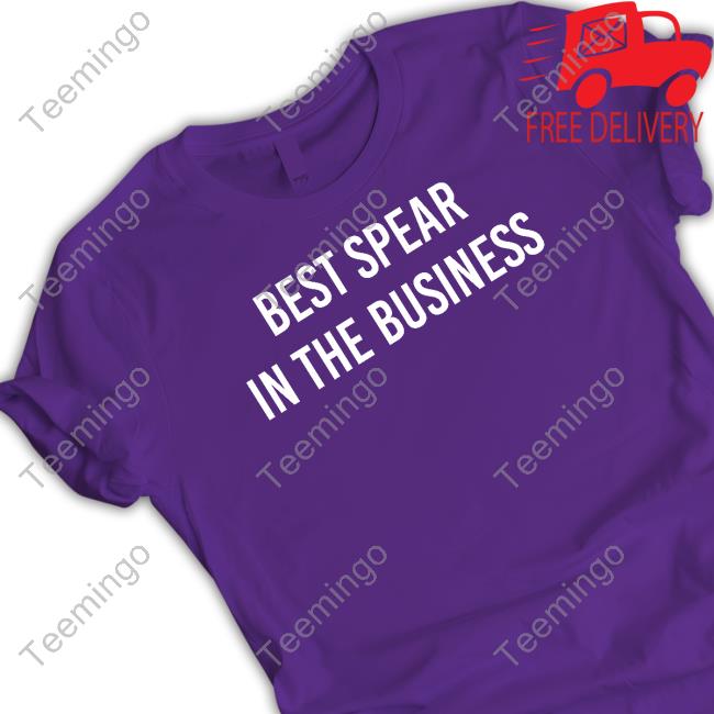 ?????? Best Spear In The Business Tee Shirt